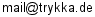 E-Mail-Adresse von TRyKKA